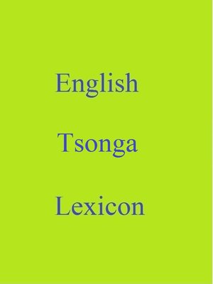 cover image of English Tsonga Lexicon
